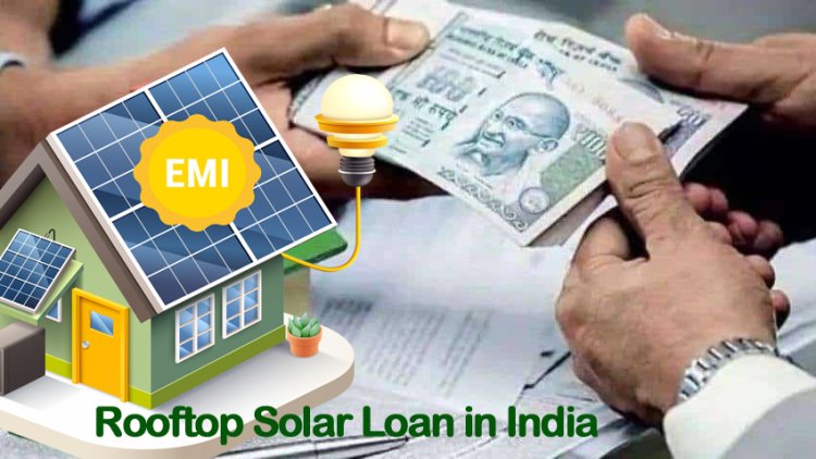 Loan for Surya Ghar Rooftop Solar