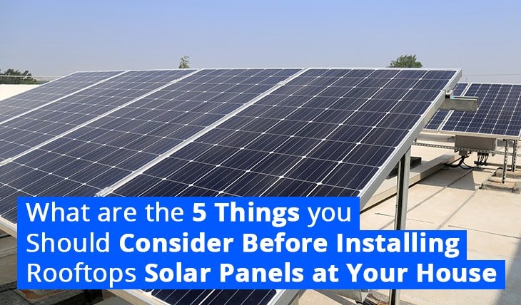 Know before Rooftop Solar Installation at your Home